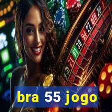 bra 55 jogo